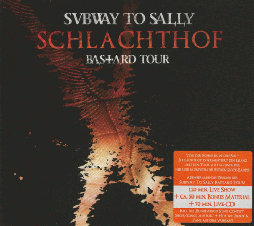 Subway To Sally : Schlachthof Bastard Tour